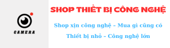SHOP THIẾT BỊ CÔNG NGHE